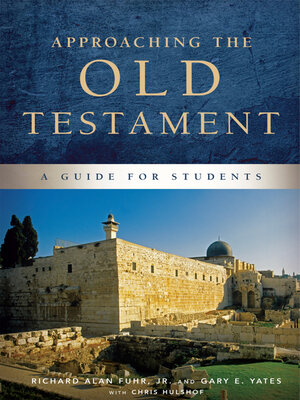 cover image of Approaching the Old Testament